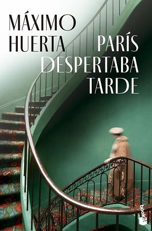 PARÍS DESPERTABA TARDE | 9788408297710 | HUERTA, MÁXIMO | Llibreria Aqualata | Comprar llibres en català i castellà online | Comprar llibres Igualada