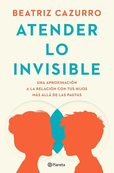 ATENDER LO INVISIBLE | 9788408297994 | CAZURRO, BEATRIZ | Llibreria Aqualata | Comprar llibres en català i castellà online | Comprar llibres Igualada