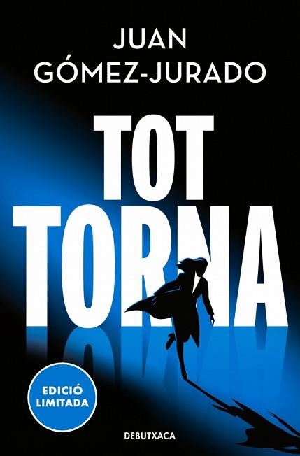 TOT TORNA (TOT CREMA 2) | 9788419394590 | GÓMEZ-JURADO, JUAN | Llibreria Aqualata | Comprar llibres en català i castellà online | Comprar llibres Igualada