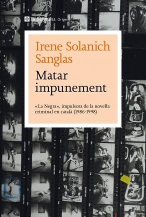 MATAR IMPUNEMENT | 9788410009349 | SOLANICH SANGLAS, IRENE | Llibreria Aqualata | Comprar llibres en català i castellà online | Comprar llibres Igualada