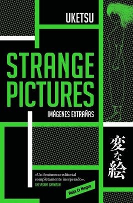 STRANGE PICTURES | 9788410352063 | UKETSU | Llibreria Aqualata | Comprar llibres en català i castellà online | Comprar llibres Igualada