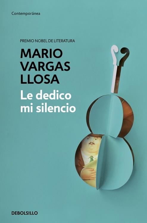 LE DEDICO MI SILENCIO | 9788466379779 | VARGAS LLOSA, MARIO | Llibreria Aqualata | Comprar llibres en català i castellà online | Comprar llibres Igualada