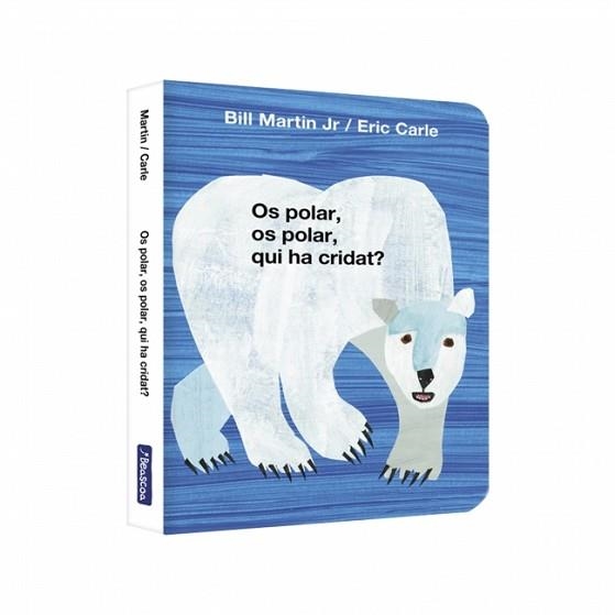 OS POLAR, OS POLAR, QUI HA CRIDAT? (COL·LECCIÓ ERIC CARLE) | 9788448869571 | CARLE, ERIC / MARTIN JR., BILL | Llibreria Aqualata | Comprar llibres en català i castellà online | Comprar llibres Igualada