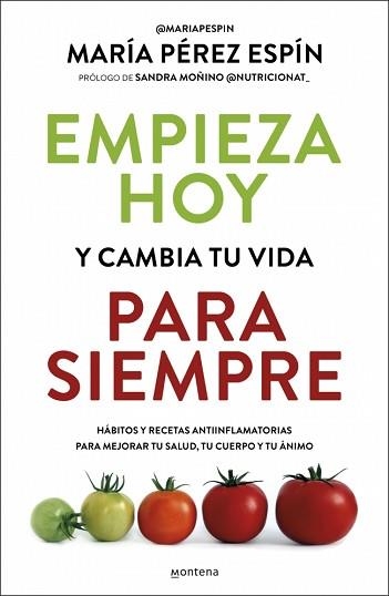 EMPIEZA HOY Y CAMBIA TU VIDA PARA SIEMPRE | 9788410395220 | PÉREZ ESPÍN, MARÍA | Llibreria Aqualata | Comprar llibres en català i castellà online | Comprar llibres Igualada