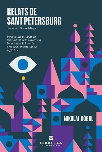 RELATS DE SANT PETERSBURG | 9788419627629 | GÓGOL, NIKOLAI | Llibreria Aqualata | Comprar llibres en català i castellà online | Comprar llibres Igualada