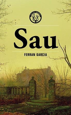 SAU | 9788412910957 | GARCIA, FERRAN | Llibreria Aqualata | Comprar llibres en català i castellà online | Comprar llibres Igualada