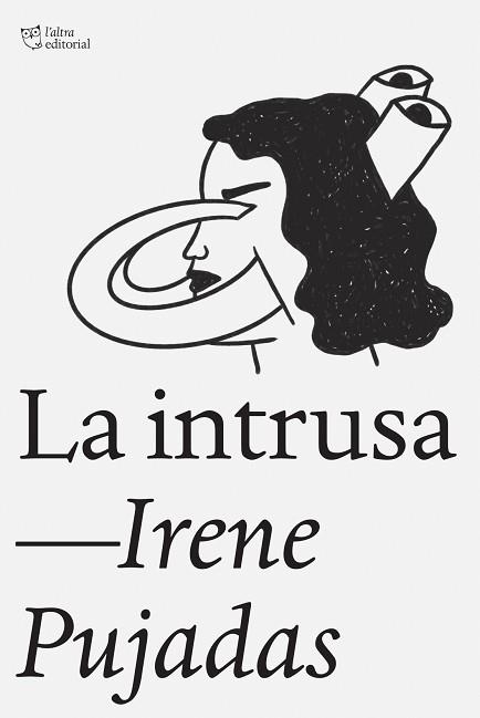 LA INTRUSA | 9788412925791 | PUJADAS, IRENE | Llibreria Aqualata | Comprar llibres en català i castellà online | Comprar llibres Igualada