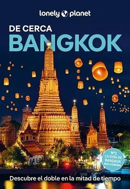 BANGKOK DE CERCA (LONELY PLANET 2025) | 9788408231509 | WOOLSEY, BARBARA | Llibreria Aqualata | Comprar libros en catalán y castellano online | Comprar libros Igualada