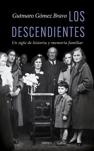 LOS DESCENDIENTES | 9788491997115 | GÓMEZ BRAVO, GUTMARO | Llibreria Aqualata | Comprar llibres en català i castellà online | Comprar llibres Igualada