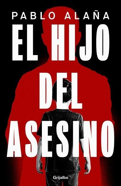 HIJO DEL ASESINO, EL | 9788425369360 | ALAÑA, PABLO | Llibreria Aqualata | Comprar llibres en català i castellà online | Comprar llibres Igualada