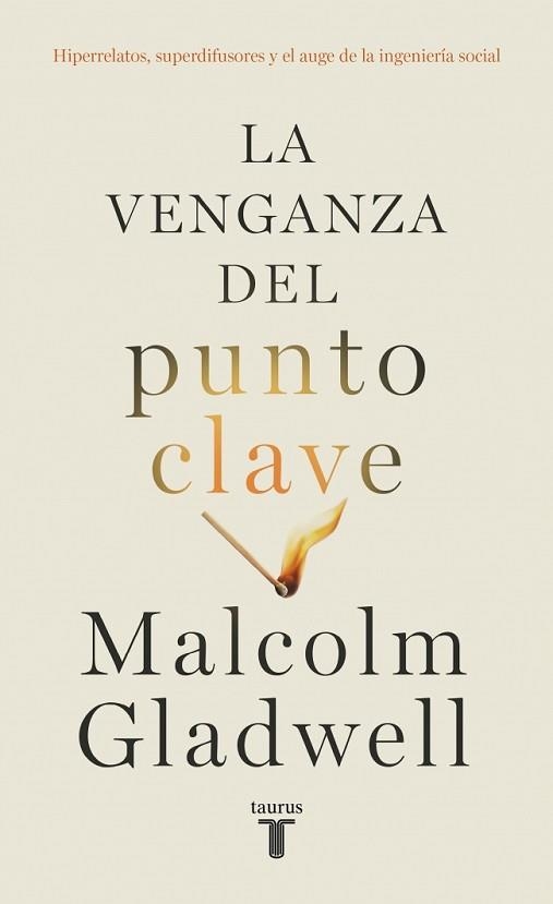 VENGANZA DEL PUNTO CLAVE, LA | 9788430627684 | GLADWELL, MALCOLM | Llibreria Aqualata | Comprar llibres en català i castellà online | Comprar llibres Igualada