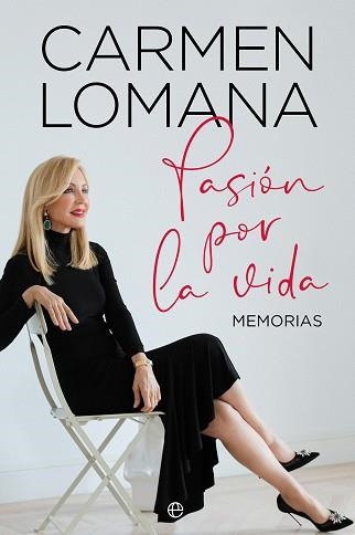 PASIÓN POR LA VIDA | 9788413849683 | LOMANA, CARMEN | Llibreria Aqualata | Comprar llibres en català i castellà online | Comprar llibres Igualada