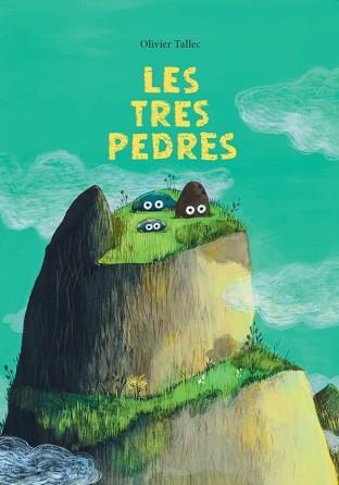 TRES PEDRES, LES | 9788412896145 | TALLEC, OLIVIER | Llibreria Aqualata | Comprar llibres en català i castellà online | Comprar llibres Igualada