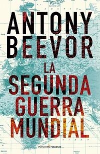 SEGUNDA GUERRA MUNDIAL, LA | 9788412899542 | BEEVOR, ANTONY | Llibreria Aqualata | Comprar llibres en català i castellà online | Comprar llibres Igualada