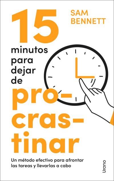 15 MINUTOS PARA DEJAR DE PROCRASTINAR | 9788418714733 | BENNETT, SAM | Llibreria Aqualata | Comprar llibres en català i castellà online | Comprar llibres Igualada