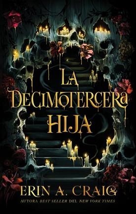 DECIMOTERCERA HIJA, LA | 9788410239234 | CRAIG, ERIN A. | Llibreria Aqualata | Comprar llibres en català i castellà online | Comprar llibres Igualada