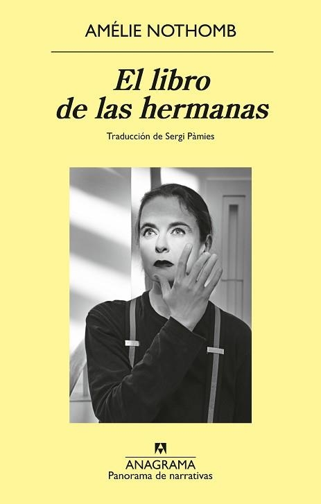 LIBRO DE LAS HERMANAS, EL | 9788433929723 | NOTHOMB, AMÉLIE | Llibreria Aqualata | Comprar llibres en català i castellà online | Comprar llibres Igualada