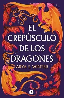 CREPÚSCULO DE LOS DRAGONES, EL | 9788466681094 | WINTER, ARYA S. | Llibreria Aqualata | Comprar llibres en català i castellà online | Comprar llibres Igualada