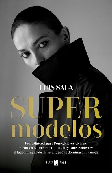 SUPERMODELOS | 9788401035425 | SALA, LUIS | Llibreria Aqualata | Comprar llibres en català i castellà online | Comprar llibres Igualada