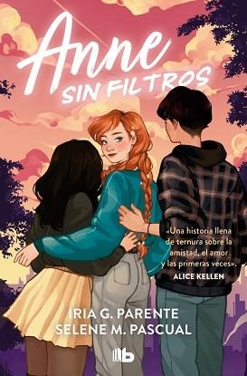 ANNE SIN FILTROS | 9788410381315 | PARENTE, IRIA G. / PASCUAL, SELENE M. | Llibreria Aqualata | Comprar llibres en català i castellà online | Comprar llibres Igualada