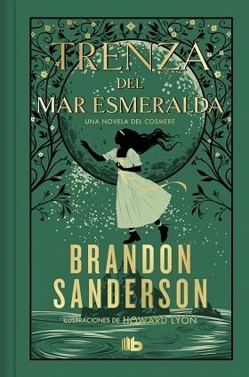 TRENZA DEL MAR ESMERALDA | 9788410381421 | SANDERSON, BRANDON | Llibreria Aqualata | Comprar llibres en català i castellà online | Comprar llibres Igualada