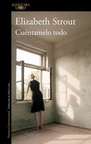 CUÉNTAMELO TODO | 9788410299023 | STROUT, ELIZABETH | Llibreria Aqualata | Comprar llibres en català i castellà online | Comprar llibres Igualada