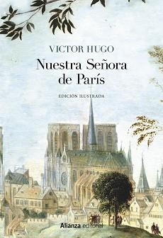 NUESTRA SEÑORA DE PARÍS [EDICIÓN ILUSTRADA] | 9788491816881 | HUGO, VICTOR | Llibreria Aqualata | Comprar llibres en català i castellà online | Comprar llibres Igualada