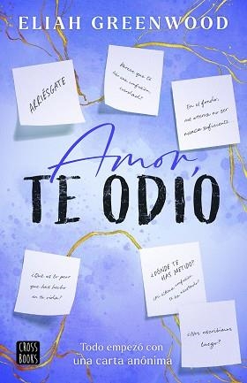 AMOR, TE ODIO | 9788408298151 | GREENWOOD, ELIAH | Llibreria Aqualata | Comprar llibres en català i castellà online | Comprar llibres Igualada