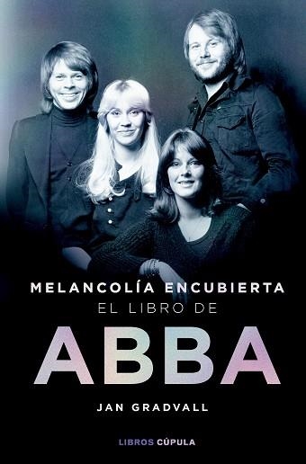 MELANCOLÍA ENCUBIERTA: EL LIBRO DE ABBA | 9788448042349 | GRADVALL, JAN | Llibreria Aqualata | Comprar llibres en català i castellà online | Comprar llibres Igualada