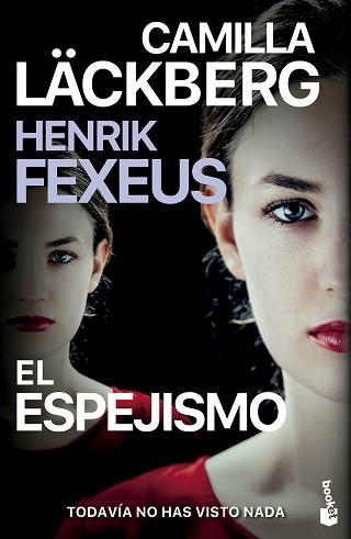 ESPEJISMO, EL | 9788408298472 | LÄCKBERG, CAMILLA / FEXEUS, HENRIK | Llibreria Aqualata | Comprar llibres en català i castellà online | Comprar llibres Igualada