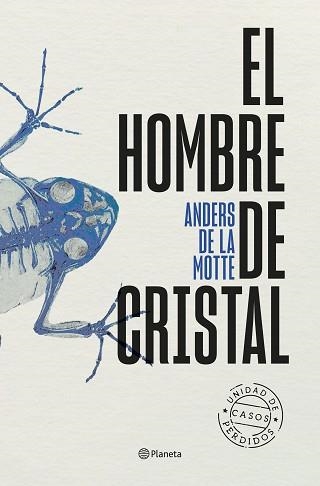 HOMBRE DE CRISTAL, EL | 9788408298816 | MOTTE, ANDERS DE LA | Llibreria Aqualata | Comprar llibres en català i castellà online | Comprar llibres Igualada