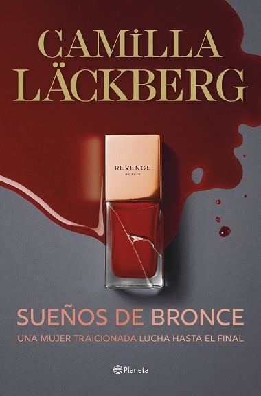 SUEÑOS DE BRONCE (SERIE FAYE 3) | 9788408298823 | LÄCKBERG, CAMILLA | Llibreria Aqualata | Comprar llibres en català i castellà online | Comprar llibres Igualada