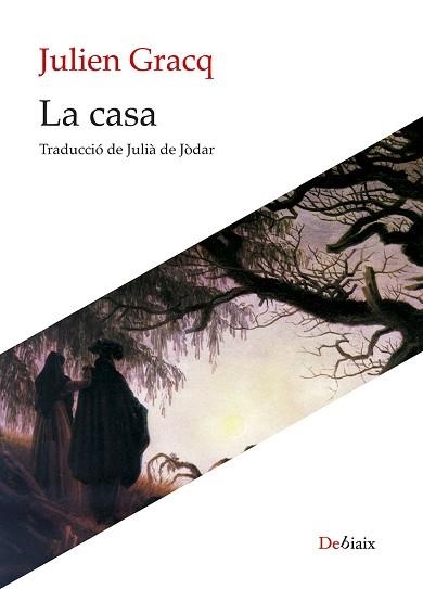 CASA, LA | 9788410377189 | GRACQ, JULIEN | Llibreria Aqualata | Comprar llibres en català i castellà online | Comprar llibres Igualada