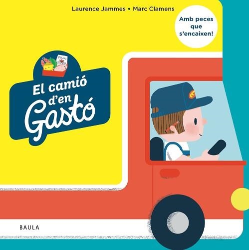 CAMIÓ D'EN GASTÓ, EL | 9788447953677 | JAMMES, LAURENCE | Llibreria Aqualata | Comprar llibres en català i castellà online | Comprar llibres Igualada