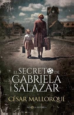 SECRETO DE GABRIELA SALAZAR, EL | 9788413849621 | MALLORQUÍ, CÉSAR | Llibreria Aqualata | Comprar llibres en català i castellà online | Comprar llibres Igualada