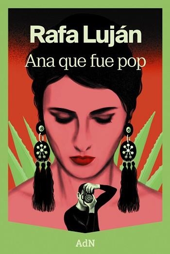 ANA QUE FUE POP | 9788410138728 | LUJÁN, RAFA | Llibreria Aqualata | Comprar llibres en català i castellà online | Comprar llibres Igualada