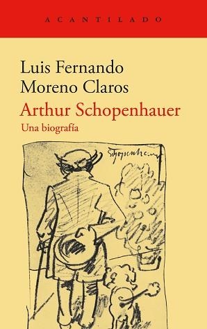 ARTHUR SCHOPENHAUER | 9788419958310 | MORENO CLAROS, LUIS FERNANDO | Llibreria Aqualata | Comprar llibres en català i castellà online | Comprar llibres Igualada