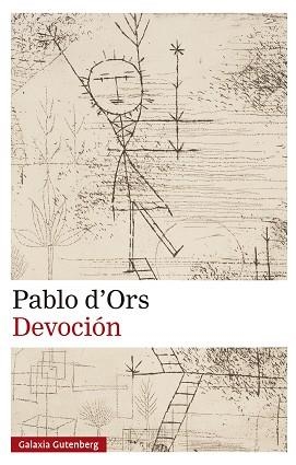 DEVOCIÓN | 9788410317239 | D'ORS, PABLO | Llibreria Aqualata | Comprar llibres en català i castellà online | Comprar llibres Igualada