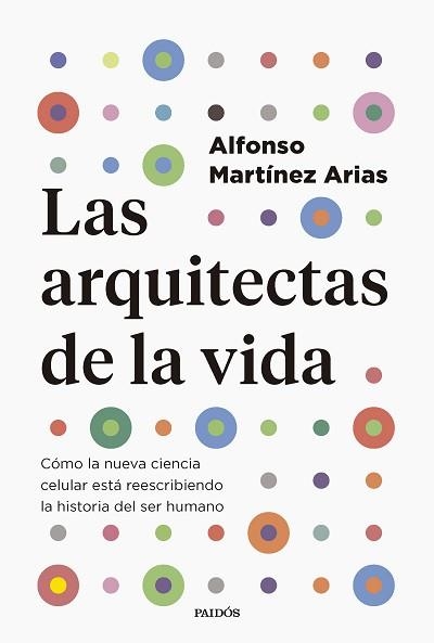 ARQUITECTAS DE LA VIDA, LAS | 9788449343322 | MARTÍNEZ ARIAS, ALFONSO | Llibreria Aqualata | Comprar llibres en català i castellà online | Comprar llibres Igualada