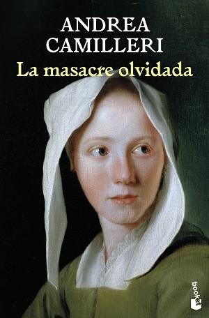 MASACRE OLVIDADA, LA | 9788423366859 | CAMILLERI, ANDREA | Llibreria Aqualata | Comprar llibres en català i castellà online | Comprar llibres Igualada