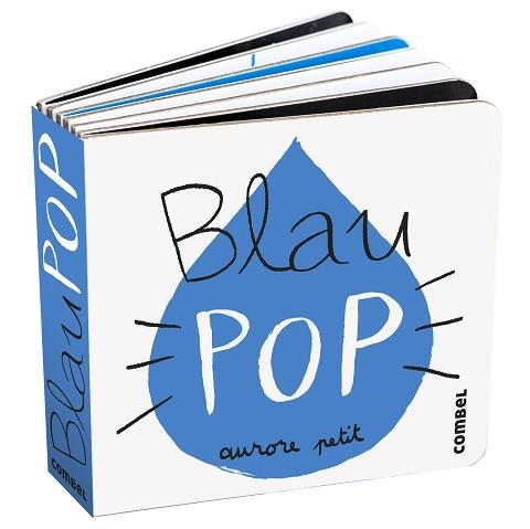 BLAU POP | 9788411582339 | PETIT, AURORE | Llibreria Aqualata | Comprar libros en catalán y castellano online | Comprar libros Igualada