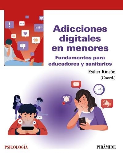 ADICCIONES DIGITALES EN MENORES | 9788436849813 | RINCÓN, ESTHER | Llibreria Aqualata | Comprar llibres en català i castellà online | Comprar llibres Igualada