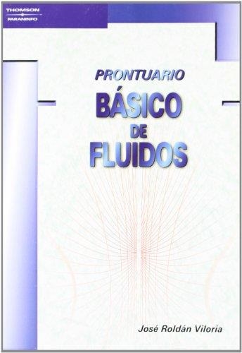 PRONTUARIO BASICO DE FLUIDOS | 9788428328470 | ROLDAN, JOSE | Llibreria Aqualata | Comprar llibres en català i castellà online | Comprar llibres Igualada