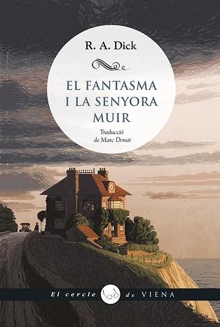 FANTASMA I LA SENYORA MUIR, EL | 9788419474773 | DICK, R. A. | Llibreria Aqualata | Comprar llibres en català i castellà online | Comprar llibres Igualada