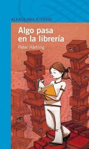 ALGO PASA EN LA LIBRERIA (ALF. 12 AÑOS) | 9788420444253 | HARTLING, PETER | Llibreria Aqualata | Comprar llibres en català i castellà online | Comprar llibres Igualada