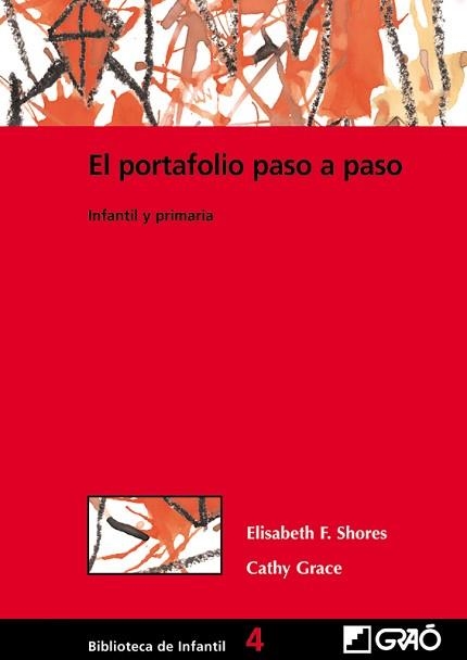 PORTAFOLIO, PASO A PASO, EL. INFANTIL Y PRIMARIA | 9788478273317 | SHORES, ELISABETH F. | Llibreria Aqualata | Comprar llibres en català i castellà online | Comprar llibres Igualada