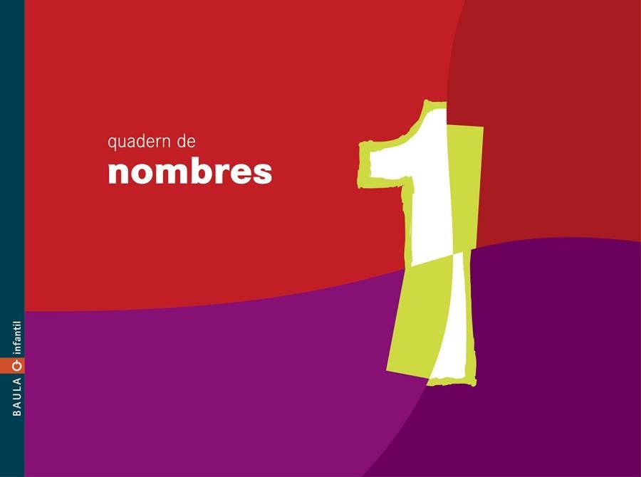 QUADERN DE NOMBRES 1 .INFANTIL | 9788447913732 | Llibreria Aqualata | Comprar llibres en català i castellà online | Comprar llibres Igualada