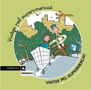 VIATGE PEL SUPERMERCAT (SIRENETES 24) | 9788424610845 | LLUCH, JOSEP | Llibreria Aqualata | Comprar llibres en català i castellà online | Comprar llibres Igualada