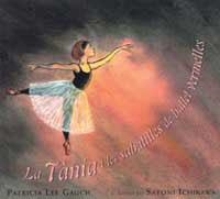 TANIA I LES SABATILLES DE BALLET VERMELLES | 9788484881988 | LEE GAUCH, PATRICIA | Llibreria Aqualata | Comprar llibres en català i castellà online | Comprar llibres Igualada