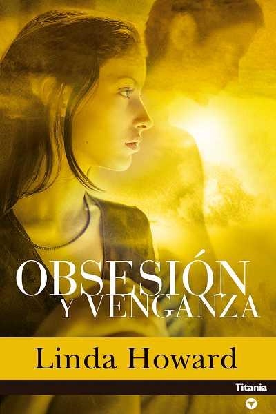 OBSESION Y VENGANZA (CONTEMPORANEA) | 9788495752604 | HOWARD, LINDA | Llibreria Aqualata | Comprar llibres en català i castellà online | Comprar llibres Igualada